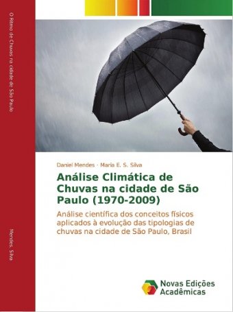 Análise científica dos conceitos físicos aplicados à evolução das tipologias de chuvas na cidade de São Paulo, Brasil